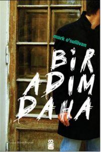 Bir Adım Daha                                                                                                                                                                                                                                                  