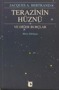 Terazinin Hüznü ve Diğer Burçlar                                                                                                                                                                                                                               