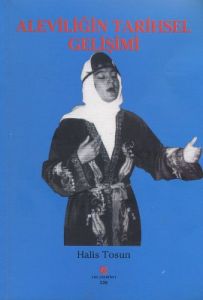 Aleviliğin Tarihsel Gelişimi                                                                                                                                                                                                                                   