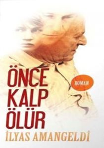 Önce Kalp Ölür                                                                                                                                                                                                                                                 