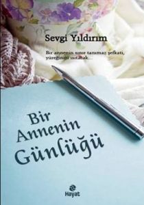 Bir Annenin Günlüğü                                                                                                                                                                                                                                            