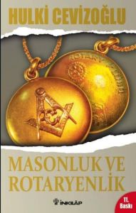 Masonluk ve Rotaryenlik                                                                                                                                                                                                                                        