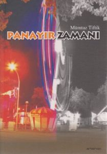 Panayır Zamanı                                                                                                                                                                                                                                                 