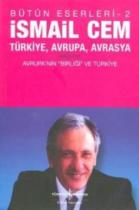 Türkiye,  Avrupa, Avrasya 2                                                                                                                                                                                                                                    