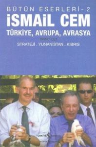 Türkiye,Avrupa,Avrasya - 1.cilt                                                                                                                                                                                                                                