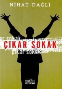 Çıkar Sokak                                                                                                                                                                                                                                                    
