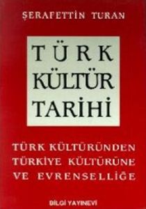 Türk Kültür Tarihi                                                                                                                                                                                                                                             