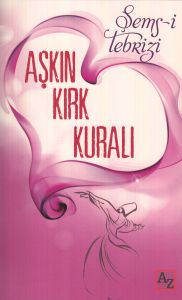 Aşkın Kırk Kuralı                                                                                                                                                                                                                                              