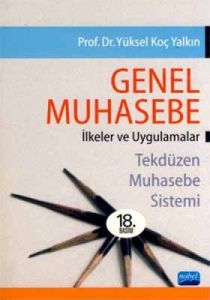 Genel Muhasebe İlkeler ve Uygulamalar                                                                                                                                                                                                                          
