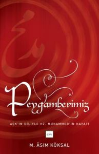 Peygamberimiz                                                                                                                                                                                                                                                  