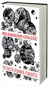 Melankolinin Günlüğü                                                                                                                                                                                                                                           
