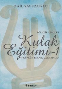 Kulak Eğitimi 1 (Rölatif Absolut)                                                                                                                                                                                                                              