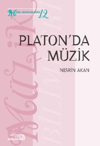 Platon’da Müzik                                                                                                                                                                                                                                                