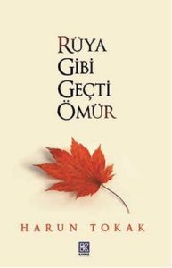 Rüya Gibi Geçti Ömür                                                                                                                                                                                                                                           