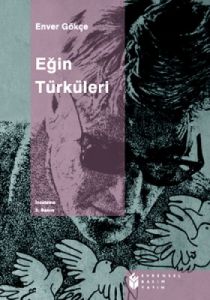 Eğin Türküleri                                                                                                                                                                                                                                                 