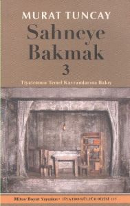 Sahneye Bakmak 3                                                                                                                                                                                                                                               