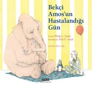 Bekçi Amos’un Hastalandığı Gün                                                                                                                                                                                                                                 