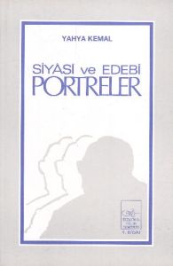 Siyasi ve Edebi Portreler                                                                                                                                                                                                                                      