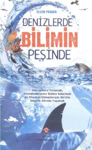 Denizlerde Bilimin Peşinde                                                                                                                                                                                                                                     