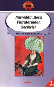 Nasreddin Hoca Fıkralarından Seçmeler                                                                                                                                                                                                                          