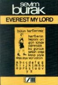 Everest My Lord İşte Baş İşte Gövde İşte Kanatlar                                                                                                                                                                                                              
