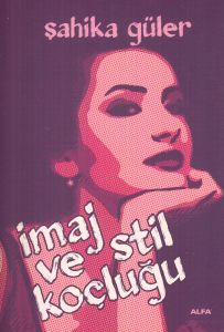 İmaj ve Stil Koçluğu                                                                                                                                                                                                                                           