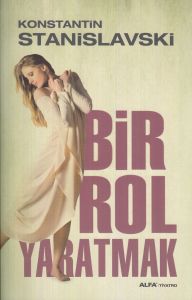 Bir Rol Yaratmak                                                                                                                                                                                                                                               
