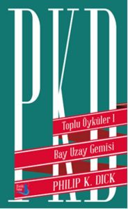 Toplu Öyküler 1 Bay Uzay Gemisi                                                                                                                                                                                                                                