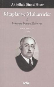 Kitaplar ve Muharrirler 1 Mütakere Dönemi Edebiyat                                                                                                                                                                                                             