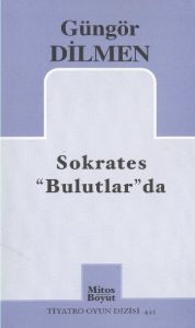 Sokrates Bulutlar’da                                                                                                                                                                                                                                           