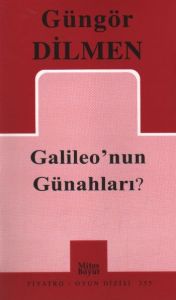 Galileo’nun Günahları?                                                                                                                                                                                                                                         