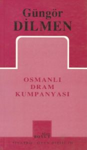 Osmanlı Dram Kumpanyası                                                                                                                                                                                                                                        