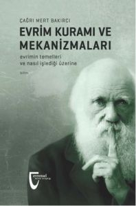 Evrim Kuramı ve Mekanizmaları                                                                                                                                                                                                                                  