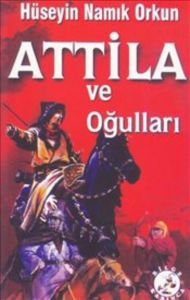 Atilla ve Oğulları                                                                                                                                                                                                                                             