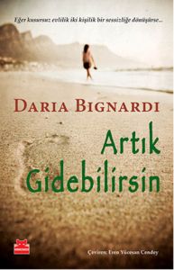 Artık Gidebilirsin                                                                                                                                                                                                                                             