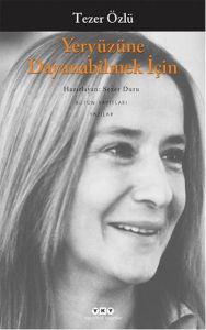 Yeryüzüne Dayanabilmek İçin                                                                                                                                                                                                                                    