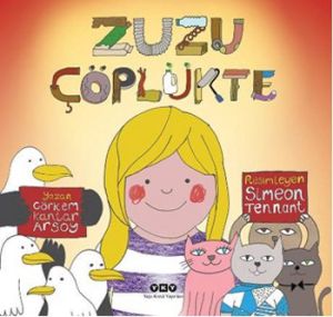 Zuzu Çöplükte                                                                                                                                                                                                                                                  