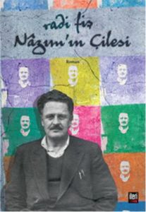 Nazım’ın Çilesi                                                                                                                                                                                                                                                
