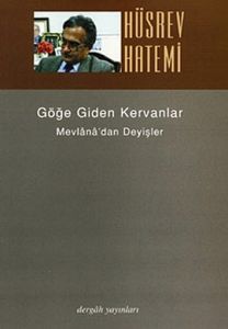 Göğe Giden Kervanlar                                                                                                                                                                                                                                           