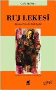 Ruj Lekesi - Yirminci Yüzyılın Gizli Tarihi                                                                                                                                                                                                                    
