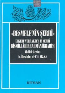 Besmele’nin Şerhi                                                                                                                                                                                                                                              