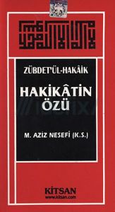 Zubdetul Hakaık Hakikatın Özü                                                                                                                                                                                                                                  
