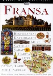 Fransa - Görsel Gezi Rehberleri                                                                                                                                                                                                                                