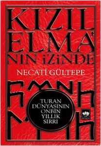 Kızılelma’nın İzinde                                                                                                                                                                                                                                           