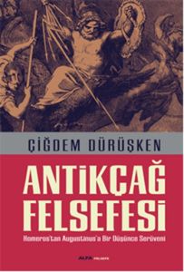 Antikçağ Felsefesi                                                                                                                                                                                                                                             