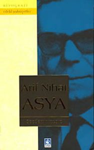 Arif Nihat Asya (Ciltli)                                                                                                                                                                                                                                       
