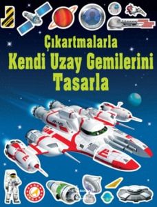 Çıkartmalarla Kendi Uzay Gemilerini Tasarla                                                                                                                                                                                                                    