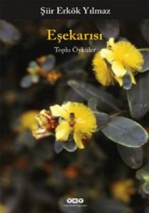 Eşekarısı - Toplu Öyküler                                                                                                                                                                                                                                      