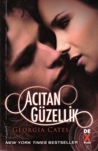 Acıtan Güzellik                                                                                                                                                                                                                                                