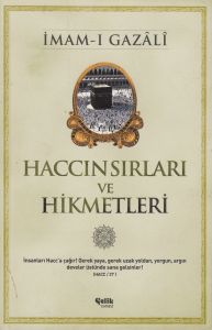 Haccın Sırları ve Hikmetleri                                                                                                                                                                                                                                   